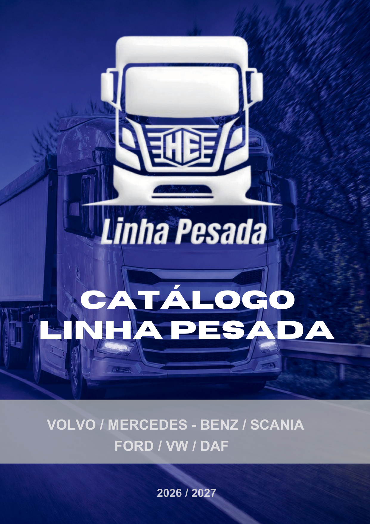 Capa do catálogo HE Linha Pesada 2026 / 2027